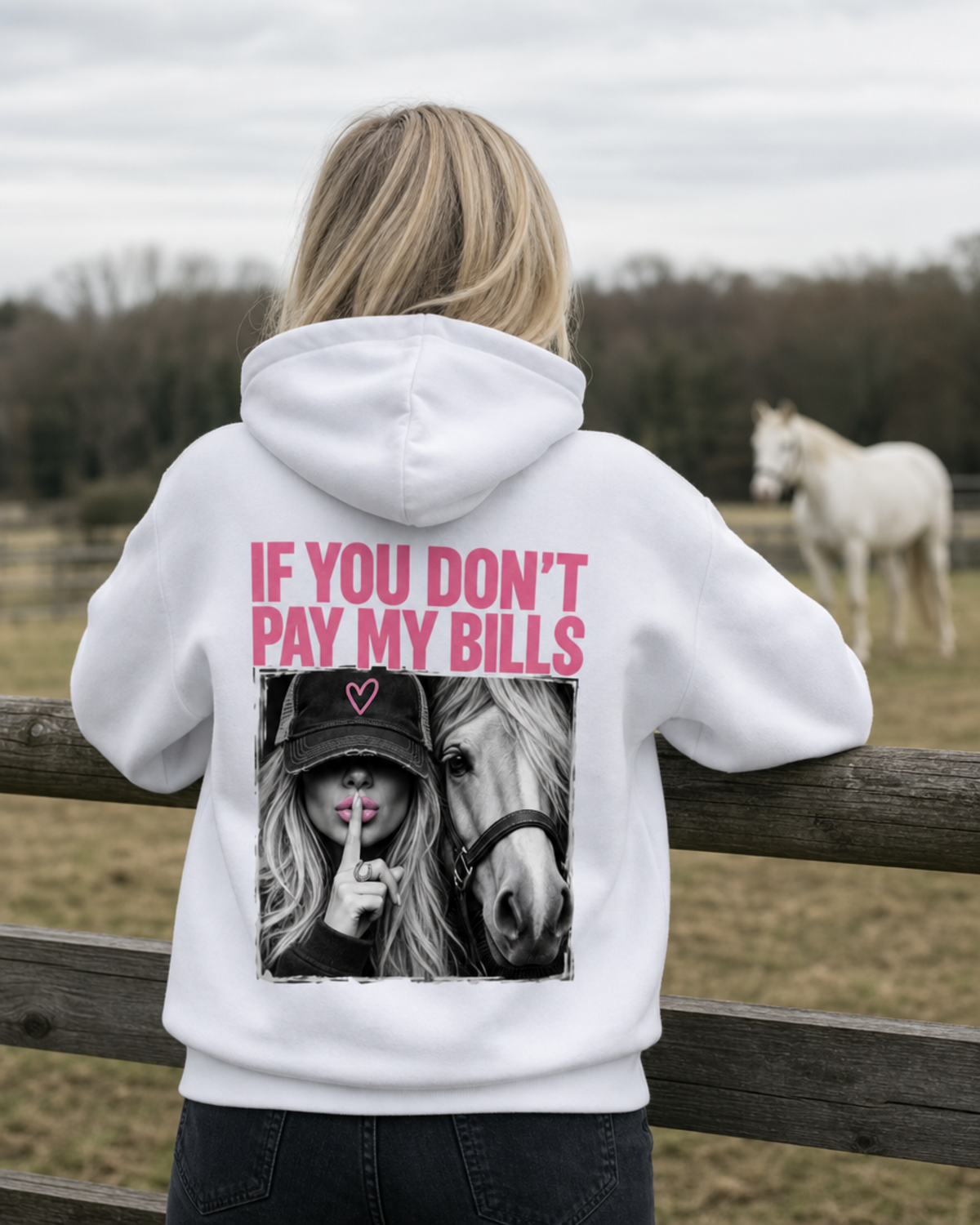 IF YOU DON'T PAY MY BILLS Premium Hoodie