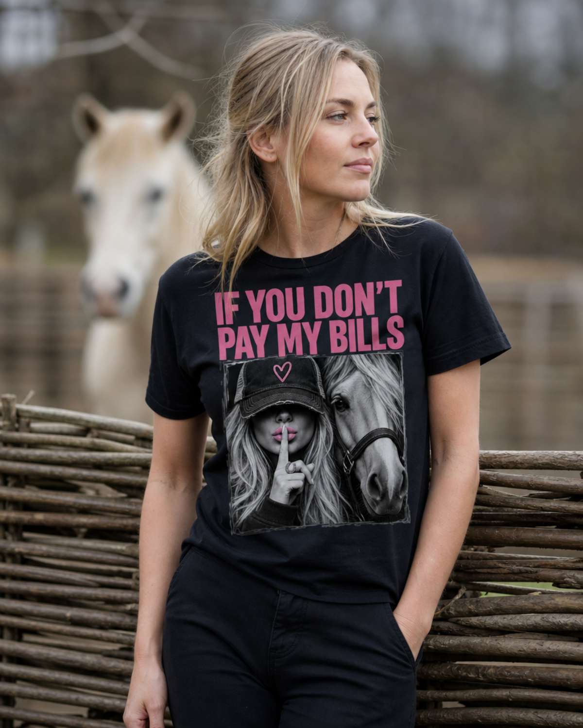 IF YOU DON'T PAY MY BILLS T-Shirt